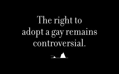 the, right, to, adopt, a, gay, remains, controversial